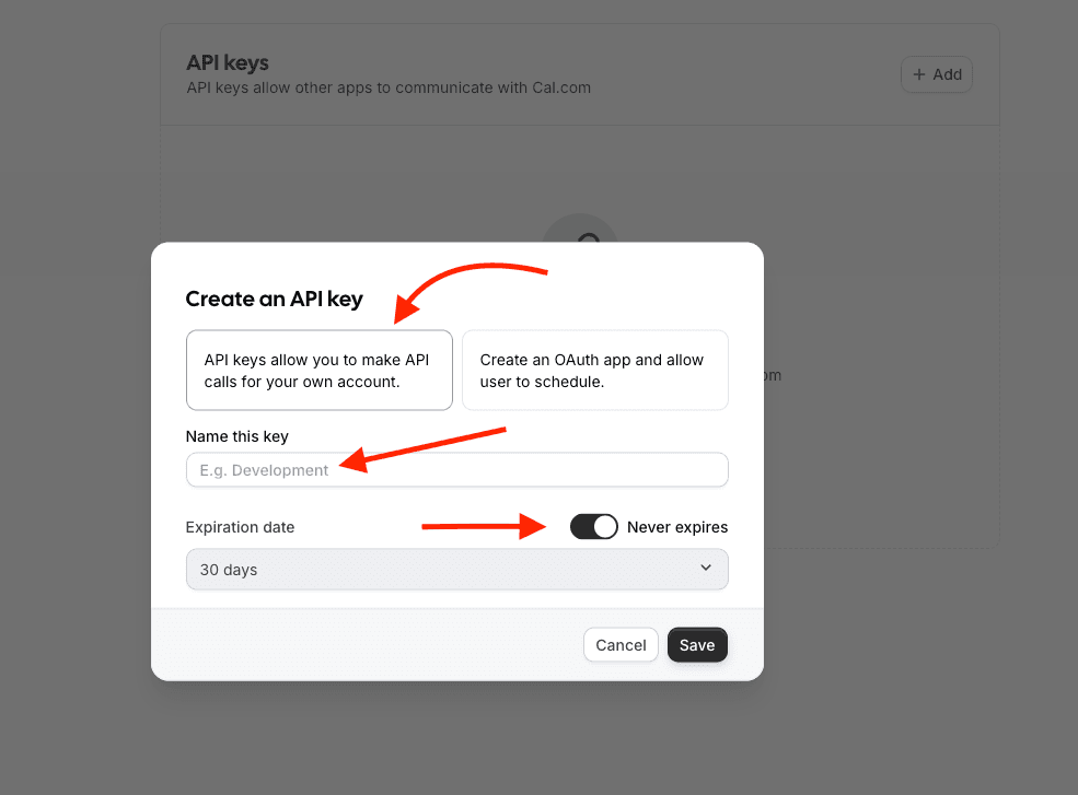 Cal.com create API key modal with the name field and never expires option highlighted